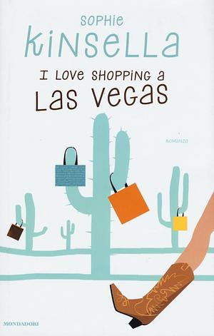 I love shopping a Las Vegas by Sophie Kinsella