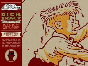 The Complete Dick Tracy Volume 2: 1933-1935 by Chester Gould, Ashley Wood, Max Allan Collins