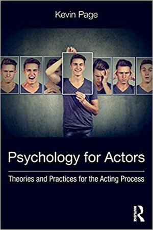 Psychology for Actors by Kevin Page
