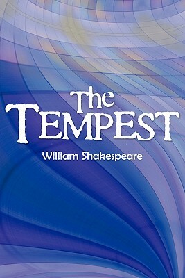 The Tempest by William Shakespeare