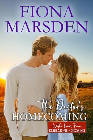 The Doctor's Homecoming by Fiona M. Marsden, Fiona M. Marsden