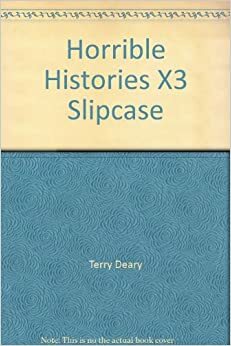 The Cut-Throat Celts, Measly Middle Ages AND Gorgeous Georgians by Terry Deary