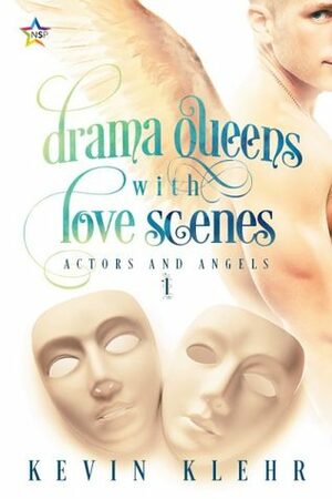Drama Queens with Love Scenes by Kevin Klehr