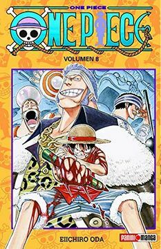 One Piece, Volumen 8:  No voy a morir by Eiichiro Oda