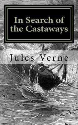 In Search of the Castaways by Jules Verne
