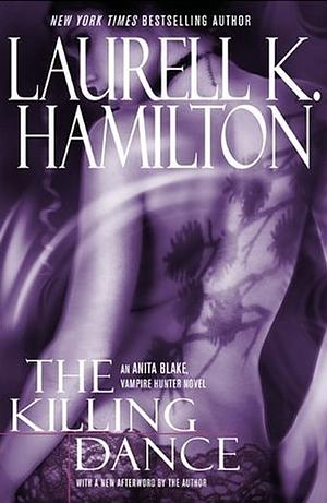 The Killing Dance by Laurell K. Hamilton