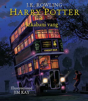 HARRY POTTER JA AZKABANI VANG by J.K. Rowling