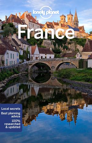 Lonely Planet France 14 by Alexis Averbuck, Alexis Averbuck, Joel Balsam, Oliver Berry