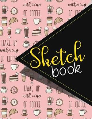 Sketchbook: Sketch Book, Art Sketchbook, Fashion Sketch Book For Designers, Sketch Book For Men, Sketchbook For Drawing, Cute Coff by Rogue Plus Publishing