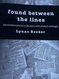 Found Between the Lines by Lynne Reeder
