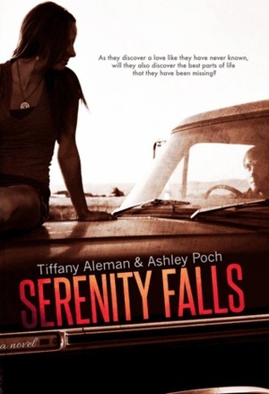 Serenity Falls by Tiffany Aleman, Ashley Poch