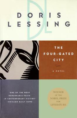 The Four Gated City by Doris Lessing