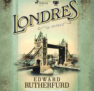 Londres = London by Edward Rutherfurd