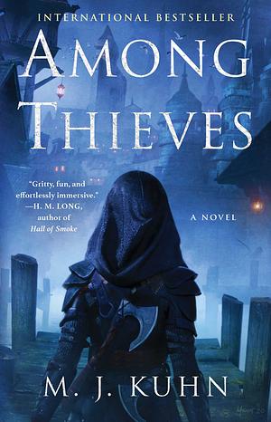 Among Thieves by M.J. Kuhn