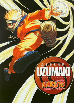 Uzumaki: Kishimoto Masashi Illustration Book (Naruto) (Uzumaki Kishimoto Masashi Gengashuu) by Masashi Kishimoto