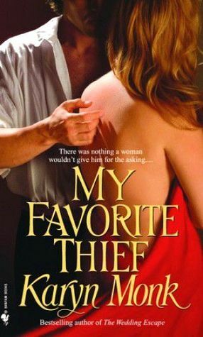 My Favorite Thief by Karyn Monk