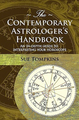 The Contemporary Astrologer's Handbook by Frank C. Clifford, Sue Tompkins, Melanie Reinhart