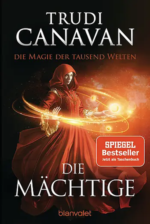 Die Mächtige by Trudi Canavan