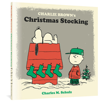 Charlie Brown's Christmas Stocking by Charles M. Schulz