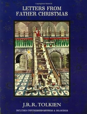 Letters from Father Christmas, Revised Edition by J.R.R. Tolkien