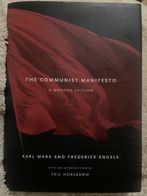 The Communist Manifesto : A Modern Edition by Karl Marx, Friedrich Engels