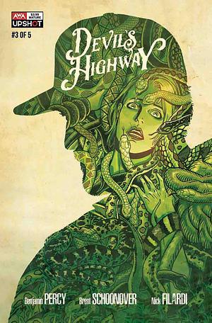 Devil's Highway #3 by Benjamin Percy