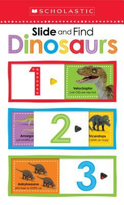 Dinosaurs 123: Scholastic Early Learners (Slide and Find) by Scholastic, Scholastic Early Learners