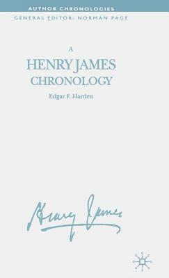 A Henry James Chronology by E. Harden