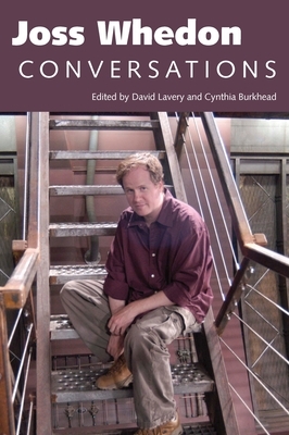 Joss Whedon: Conversations by 