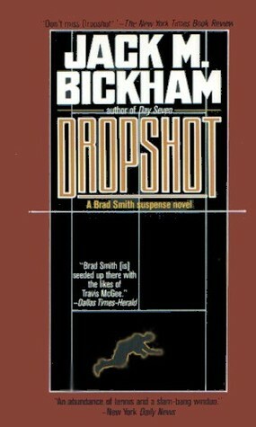 Dropshot by Jack M. Bickham