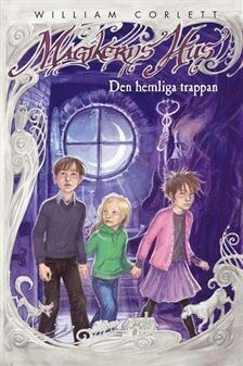 Den hemliga trappan by Carla Wiberg, William Corlett