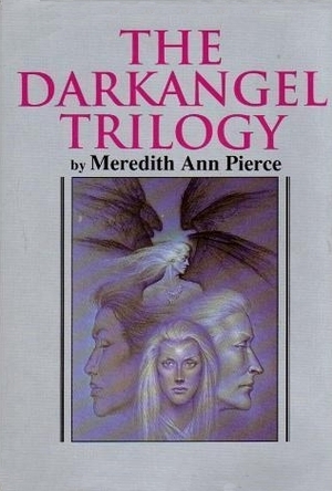 The Darkangel Trilogy by Meredith Ann Pierce