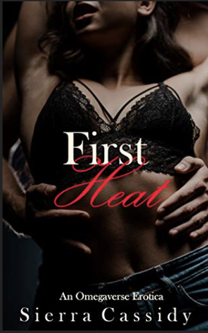 First Heat by Sierra Cassidy