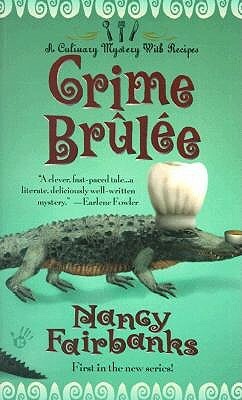 Crime Brulee by Nancy Fairbanks