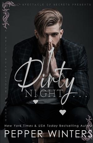 One Dirty Night by Pepper Winters