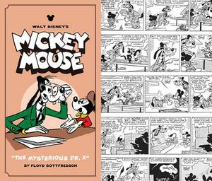 Walt Disney's Mickey Mouse Vol 12: "the Mysterious Dr. X" by Fred Gottfredson, Bill Walsh