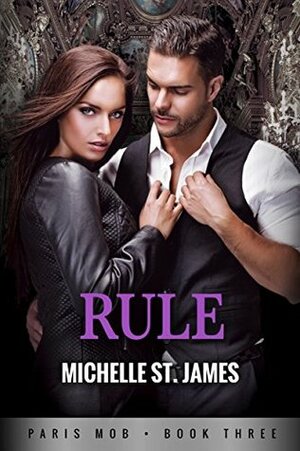 Rule by Michelle St. James