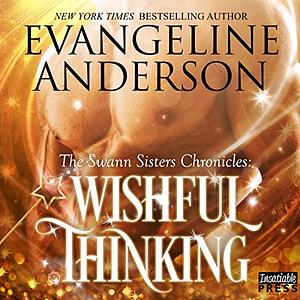 Wishful Thinking by Evangeline Anderson