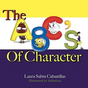 The ABC's of Character by Laura Sabin Cabanillas