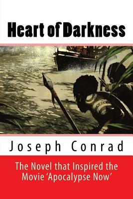 Heart of Darkness by Joseph Conrad