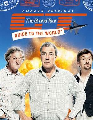 The Grand Tour Guide to the World by 