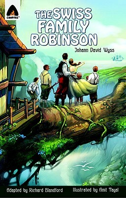 The Swiss Family Robinson: The Graphic Novel by Richard Blandford, Johann David Wyss