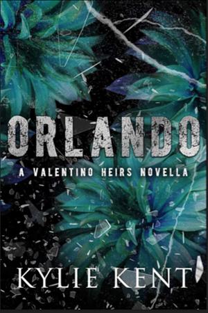 Orlando by Kylie Kent