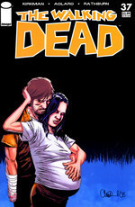 The Walking Dead, Issue #37 by Cliff Rathburn, Robert Kirkman, Charlie Adlard