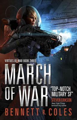 March of War by Bennett R. Coles