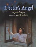 Lisette's Angel by Amy Littlesugar, Max Ginsburg