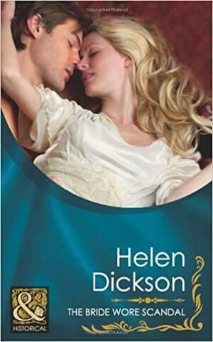 The Bride Wore Scandal by Helen Dickson