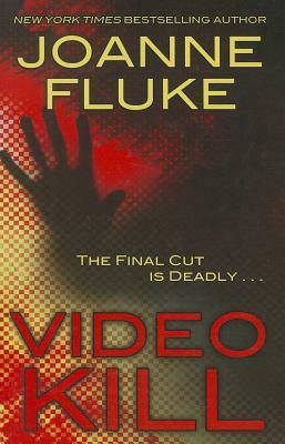 Video Kill by Joanne Fluke