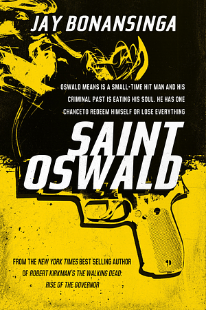 Saint Oswald by Jay Bonansinga