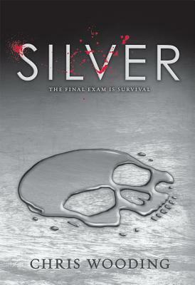 Silver by Chris Wooding
